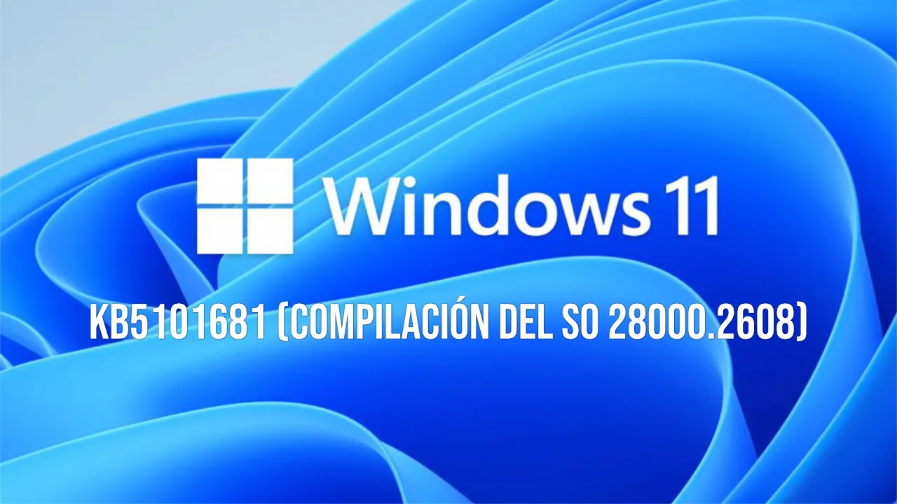Windows 11 Actualización KB5101681 (26H1): Todas las Novedades y Mejoras de IA